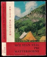 Môj stan stál pri Matterhorne - Fritz Rudolph (1962, Šport)