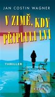V zimě, kdy připluli lvi - Jan Costin Wagner - kniha z kategorie Detektivky
