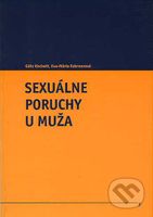 Sexuálne poruchy u muža - Götz Kockott, Eva-Mária Fahrnerová - kniha z kategorie Vztahy a rodina
