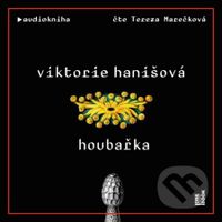 Houbařka - Viktorie Hanišová - audiokniha z kategorie Společenská beletrie
