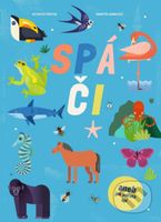 Spáči aneb jak zvířata spí - Octavio Pintos, Martin Lannuzzi - kniha z kategorie Naučné knihy