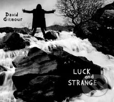 David Gilmour: Luck And Strange - David Gilmour