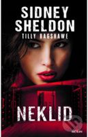 Neklid - Sidney Sheldon, Tilly Bagshawe - kniha z kategorie Thrillery