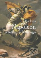 Napoleon a bitka pri  Marengu - Paul Liska - kniha z kategorie Historie