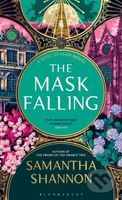 The Mask Falling (Author’s Preferred Text) - Samantha Shannon - kniha z kategorie Beletrie pro děti