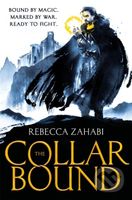 The Collarbound - Rebecca Zahabi - kniha z kategorie Beletrie