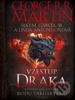 Vzestup draka (Ilustrovaná historie rodu Targaryenů) - kniha z kategorie Fantasy