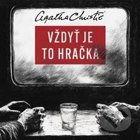 Vždyť je to hračka - Agatha Christie - audiokniha z kategorie Detektivky, thrillery a horory
