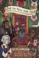 Live to Tell the Tale (Combat Tactics for Player Characters) - kniha z kategorie Zdraví a životní styl