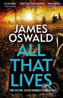 All That Lives (the gripping new thriller from the Sunday Times bestselling author) - kniha z kategorie Detektivky, thrillery a horory