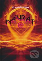 Návrat - František Piljar - kniha z kategorie Beletrie