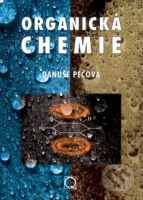 Organická chemie - Danuše Pečová - kniha z kategorie Organická chemie