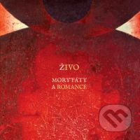 Živo: Morytáty a romance - Živo