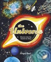 The Universe: Discover What Lies Beyond Our Skies - Abigail Beall, Dawn Cooper (ilustrátor) - kniha z kategorie Encyklopedie