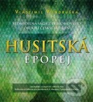 Husitská epopej - sedmidílná sága z přelomového období českých dějin - audiokniha z kategorie Společenská beletrie