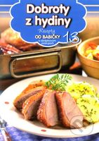 Dobroty z hydiny (13) (Recepty od babičky s obrázkovým postupom 13) - kniha z kategorie Podle potraviny