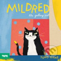 Mildred the Gallery Cat - Jono Ganz - kniha z kategorie Pohádky