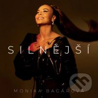 Monika Bagárová: Silnější - Monika Bagárová