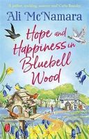 Hope and Happiness in Bluebell Wood - Ali McNamara - kniha z kategorie Beletrie