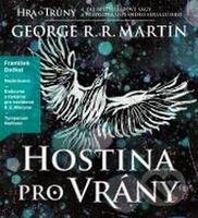 Hostina pro vrány (Píseň ledu a ohně – Kniha čtvrtá)