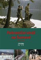 Pohraniční stráž na Šumavě - Zdeněk Šmída
