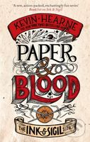 Paper & Blood (Book 2 of the Ink & Sigil series) - Kevin Hearne - kniha z kategorie Fantasy