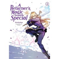 Manga Yen Press A Returner's Magic Should be Special 4