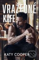 Vražedné kafe - Katy Cooper - kniha z kategorie Romantika
