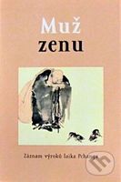 Muž zenu (Záznam výroků laika Pchanga) - Pchang Jün - kniha z kategorie Beletrie
