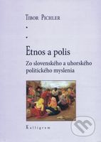 Etnos a polis (Zo slovenského a uhorského politického myslenia) - kniha z kategorie Historie
