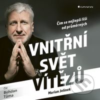 Vnitřní svět vítězů (Čím se nejlepší liší od průměrných) - audiokniha z kategorie Motivace a seberozvoj