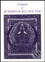 Výbor z buddhistických súter - kniha z kategorie Buddhismus
