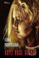 Když duše bloudí - Ilona Pospíšilová - kniha z kategorie Horory