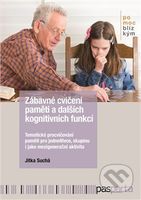 Zábavné cvičení paměti a dalších kognitivních funkcí - kniha z kategorie Psychologie