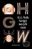 Strůjci nových časů (Svazek II) - H.G. Wells - kniha z kategorie Sci-fi a fantasy