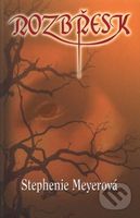 Rozbřesk (Čtvrtý díl Twilight ságy) - Stephenie Meyer - kniha z kategorie Beletrie pro děti