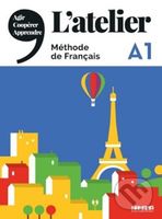 L´atelier A1 - Méthode de francais +DVD - Marie Rabin, Delphine Ripaud, Emilie Pommier, Marie-Noëlle Cocton - kniha z kategorie Jazykové učebnice a…