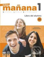 Nuevo Maňana 1/A1: Libro del Alumno - Pedro de Sonia García - kniha z kategorie Jazykové učebnice a slovníky
