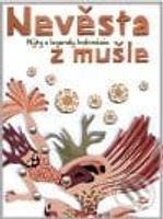 Nevěsta z mušle (Indonéské mýty) - kniha z kategorie Mýty, pověsti a legendy