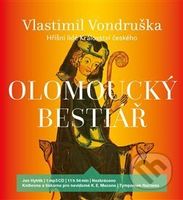 Olomoucký bestiář - Vlastimil Vondruška - audiokniha z kategorie Detektivky, thrillery a horory