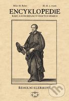 Encyklopedie řádů a kongergací v českých zemích III/3. svazek - kniha z kategorie Historie