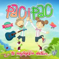 Paci Pac: To najlepšie deťom - Paci Pac