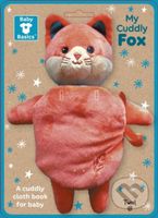 Cuddly Fox A Soft Cloth Book For Babies - Lucie Brunelliére - kniha z kategorie Beletrie pro děti