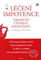 Léčení impotence tradiční čínskou medicínou - Guo Baowei - kniha z kategorie Alternativní medicína