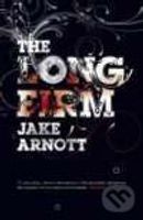 Long Firm, The - Jake Arnott