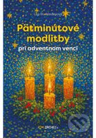 Päťminútové modlitby pri adventnom venci - Lisa M. Hendey - kniha z kategorie Duchovní život