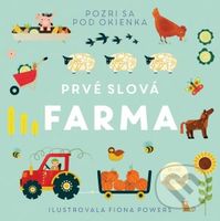 Prvé slová - Farma - Fiona Powers (ilustrátor) - kniha z kategorie Naučné knihy