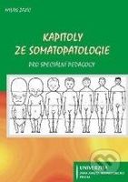 Kapitoly ze somatopatologie - Milan Zajíc - kniha z kategorie Vztahy a rodina