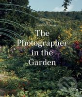 The Photographer in the Garden - Jamie M. Allen - kniha z kategorie Fotografie