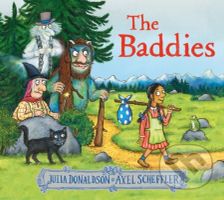 The Baddies (PB) - Julia Donaldson - kniha z kategorie Pro děti